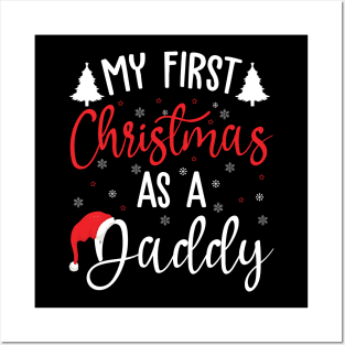 My first Christmas as a daddy Posters and Art